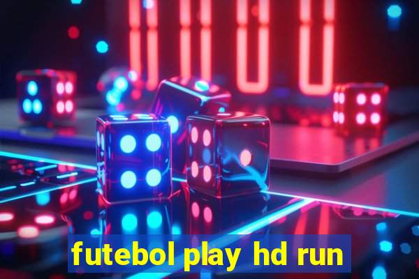 futebol play hd run